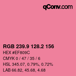 カラーコード: RGB 239.9 128.2 156 | qconv.com