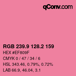 カラーコード: RGB 239.9 128.2 159 | qconv.com