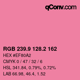 カラーコード: RGB 239.9 128.2 162 | qconv.com