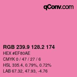 カラーコード: RGB 239.9 128.2 174 | qconv.com
