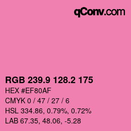 カラーコード: RGB 239.9 128.2 175 | qconv.com