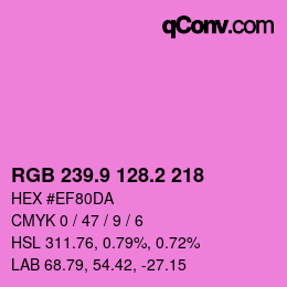 カラーコード: RGB 239.9 128.2 218 | qconv.com