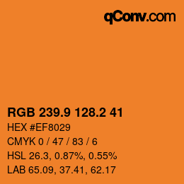 カラーコード: RGB 239.9 128.2 41 | qconv.com