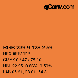 カラーコード: RGB 239.9 128.2 59 | qconv.com