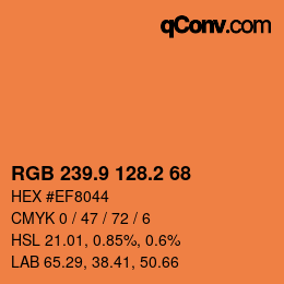 カラーコード: RGB 239.9 128.2 68 | qconv.com