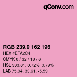 カラーコード: RGB 239.9 162 196 | qconv.com