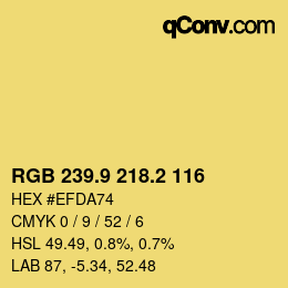 カラーコード: RGB 239.9 218.2 116 | qconv.com