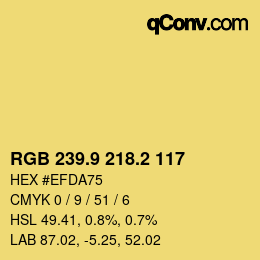 カラーコード: RGB 239.9 218.2 117 | qconv.com