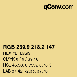 カラーコード: RGB 239.9 218.2 147 | qconv.com