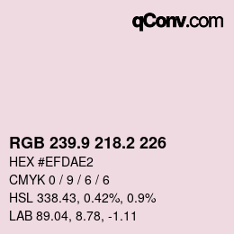 カラーコード: RGB 239.9 218.2 226 | qconv.com