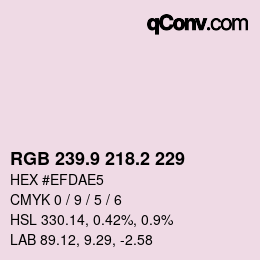 Farbcode: RGB 239.9 218.2 229 | qconv.com