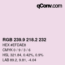 カラーコード: RGB 239.9 218.2 232 | qconv.com