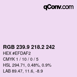 Color code: RGB 239.9 218.2 242 | qconv.com