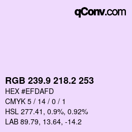 Color code: RGB 239.9 218.2 253 | qconv.com
