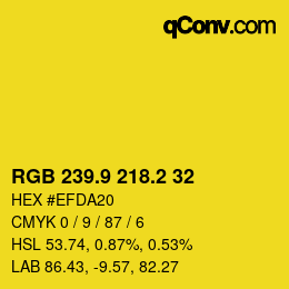 カラーコード: RGB 239.9 218.2 32 | qconv.com