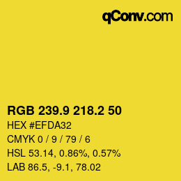 カラーコード: RGB 239.9 218.2 50 | qconv.com