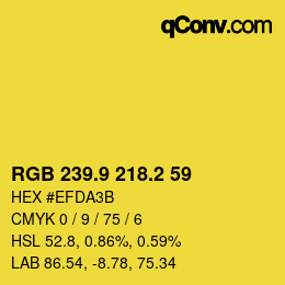 カラーコード: RGB 239.9 218.2 59 | qconv.com