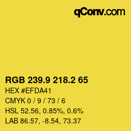 カラーコード: RGB 239.9 218.2 65 | qconv.com