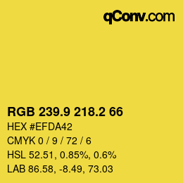 カラーコード: RGB 239.9 218.2 66 | qconv.com