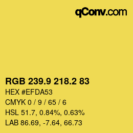 カラーコード: RGB 239.9 218.2 83 | qconv.com