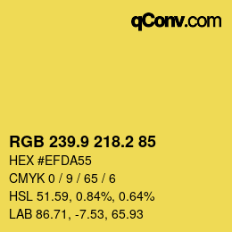 カラーコード: RGB 239.9 218.2 85 | qconv.com