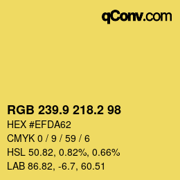 カラーコード: RGB 239.9 218.2 98 | qconv.com