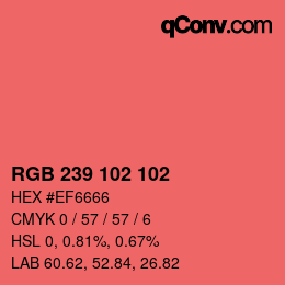 Color code: RGB 239 102 102 | qconv.com