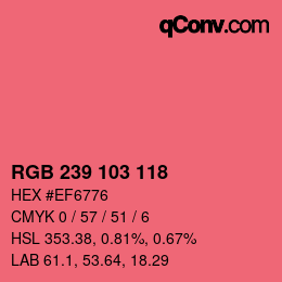 颜色代码: RGB 239 103 118 | qconv.com