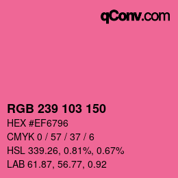 颜色代码: RGB 239 103 150 | qconv.com