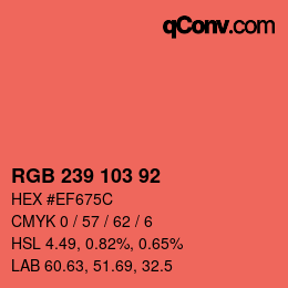 カラーコード: RGB 239 103 92 | qconv.com