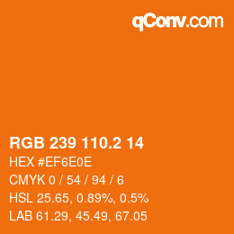 カラーコード: RGB 239 110.2 14 | qconv.com
