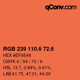 カラーコード: RGB 239 110.6 72.6 | qconv.com