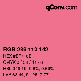 Color code: RGB 239 113 142 | qconv.com