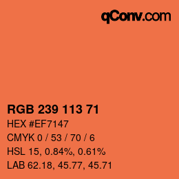 Color code: RGB 239 113 71 | qconv.com