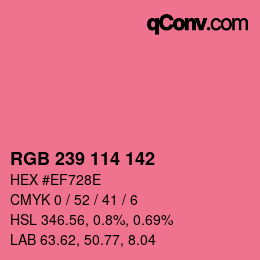 Color code: RGB 239 114 142 | qconv.com