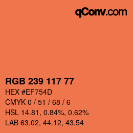 Color code: RGB 239 117 77 | qconv.com