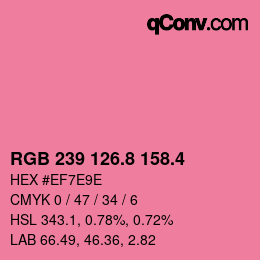 カラーコード: RGB 239 126.8 158.4 | qconv.com