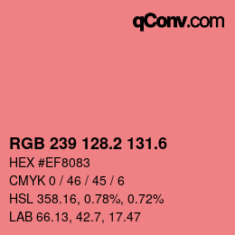 カラーコード: RGB 239 128.2 131.6 | qconv.com