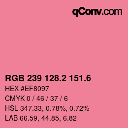 カラーコード: RGB 239 128.2 151.6 | qconv.com