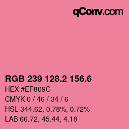 カラーコード: RGB 239 128.2 156.6 | qconv.com