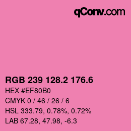 カラーコード: RGB 239 128.2 176.6 | qconv.com