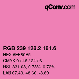 カラーコード: RGB 239 128.2 181.6 | qconv.com