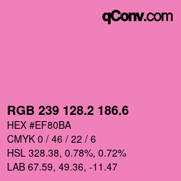 カラーコード: RGB 239 128.2 186.6 | qconv.com