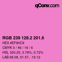 カラーコード: RGB 239 128.2 201.6 | qconv.com