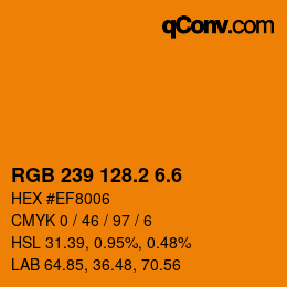 カラーコード: RGB 239 128.2 6.6 | qconv.com