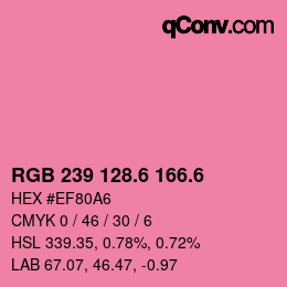 カラーコード: RGB 239 128.6 166.6 | qconv.com