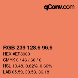 カラーコード: RGB 239 128.6 96.6 | qconv.com