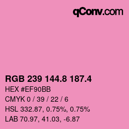 カラーコード: RGB 239 144.8 187.4 | qconv.com