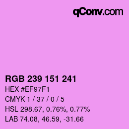 Color code: RGB 239 151 241 | qconv.com