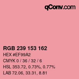 Color code: RGB 239 153 162 | qconv.com